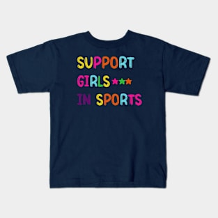 Support Girls In Sports Kids T-Shirt